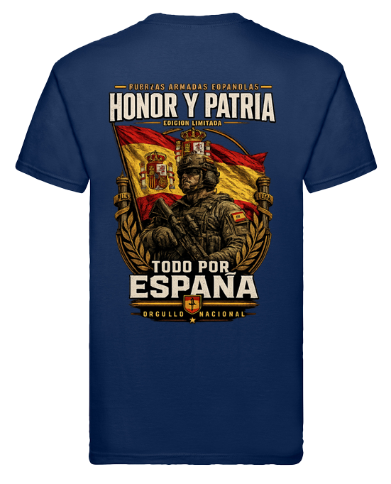 Camiseta Honor y Patria – Todo por España - Edición Exclusiva